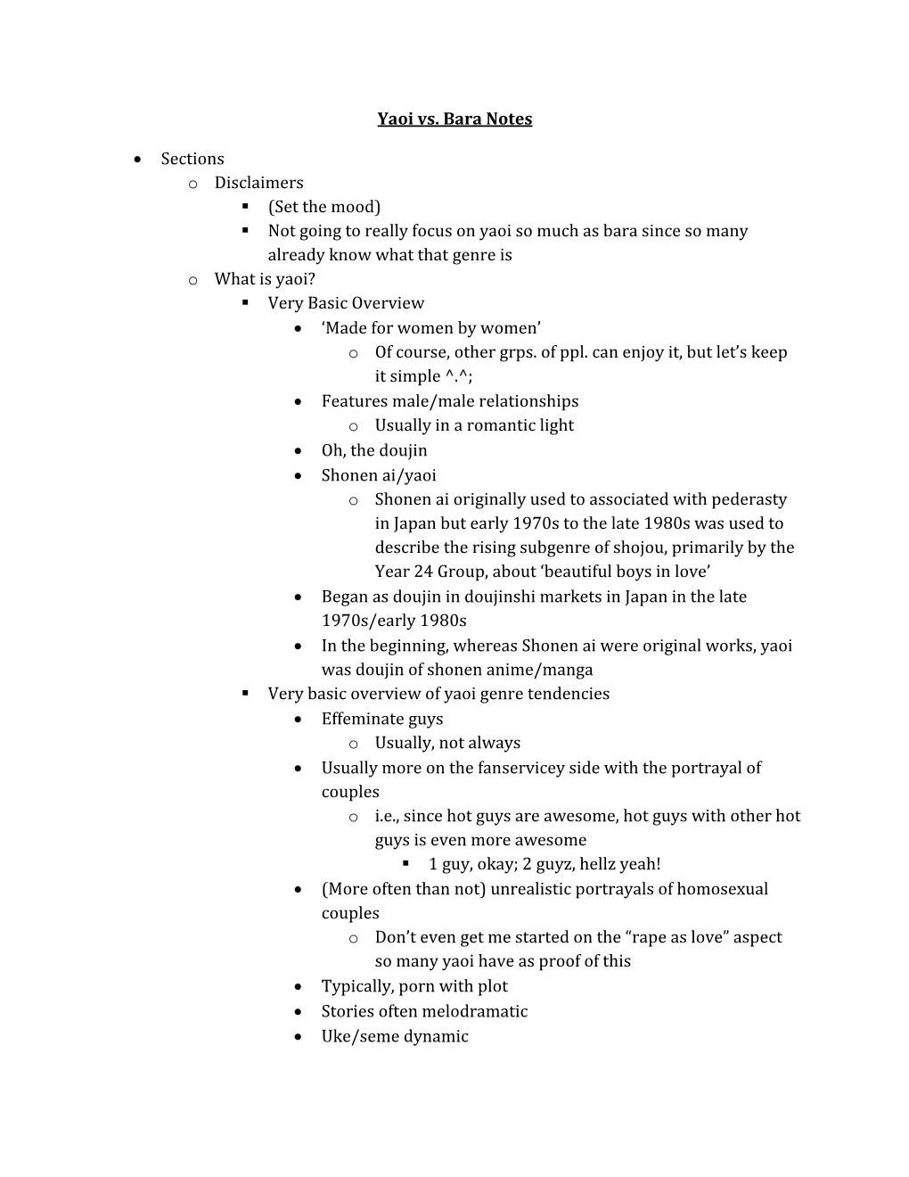 Yaoi Vs. Bara Notes • Sections O Disclaimers (Set the Mood) Not