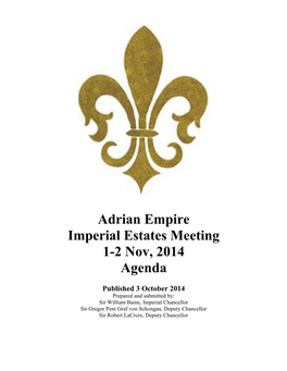 Adrian Empire Imperial Estates Meeting 1-2 Nov, 2014 Agenda