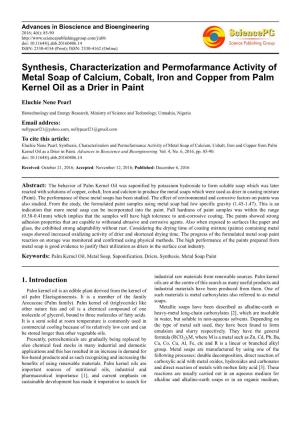 Synthesis, Characterization and Permofarmance Activity of Metal Soap of Calcium, Cobalt, Iron and Copper from Palm Kernel Oil As a Drier in Paint
