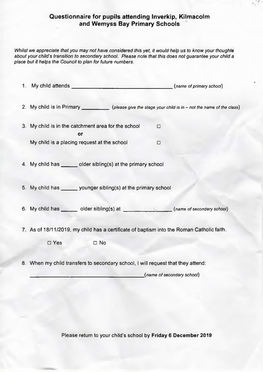 Questionnaire for Pupils Attending Inverkip, Kilmacolm and Wemyss Bay Primary Schools