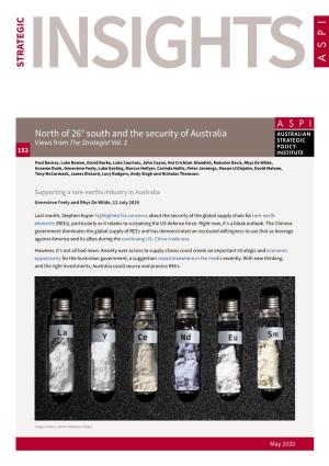 North of 26° South and the Security of Australia Views from the Strategist Vol