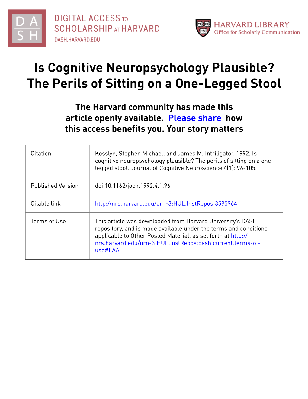 Is Cognitive Neuropsychology Plausible? the Perils of Sitting on a One-Legged Stool