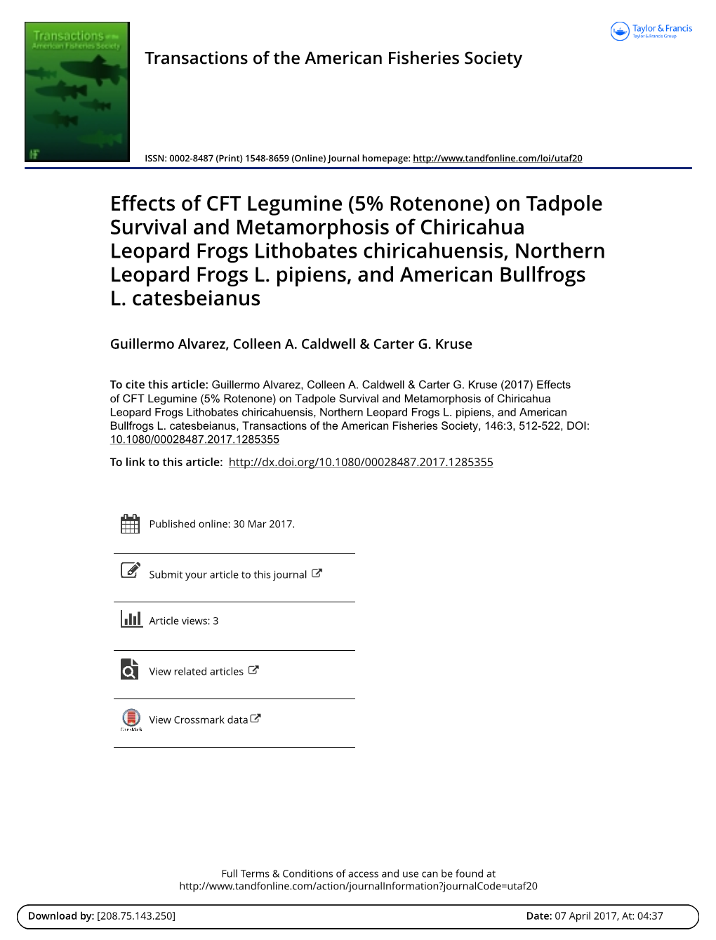 Effects of CFT Legumine (5% Rotenone) on Tadpole Survival and Metamorphosis of Chiricahua Leopard Frogs Lithobates Chiricahuensis, Northern Leopard Frogs L
