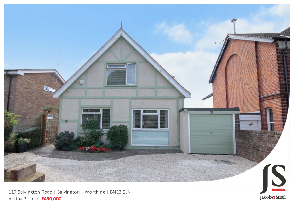 117 Salvington Road | Salvington | Worthing | BN13 2JN Asking Price of £450,000