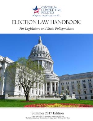Election Law Handbook for Legislators and State Policymakers