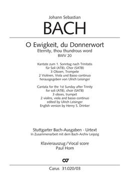 O Ewigkeit, Du Donnerwort Eternity, Thou Thundrous Word BWV 20