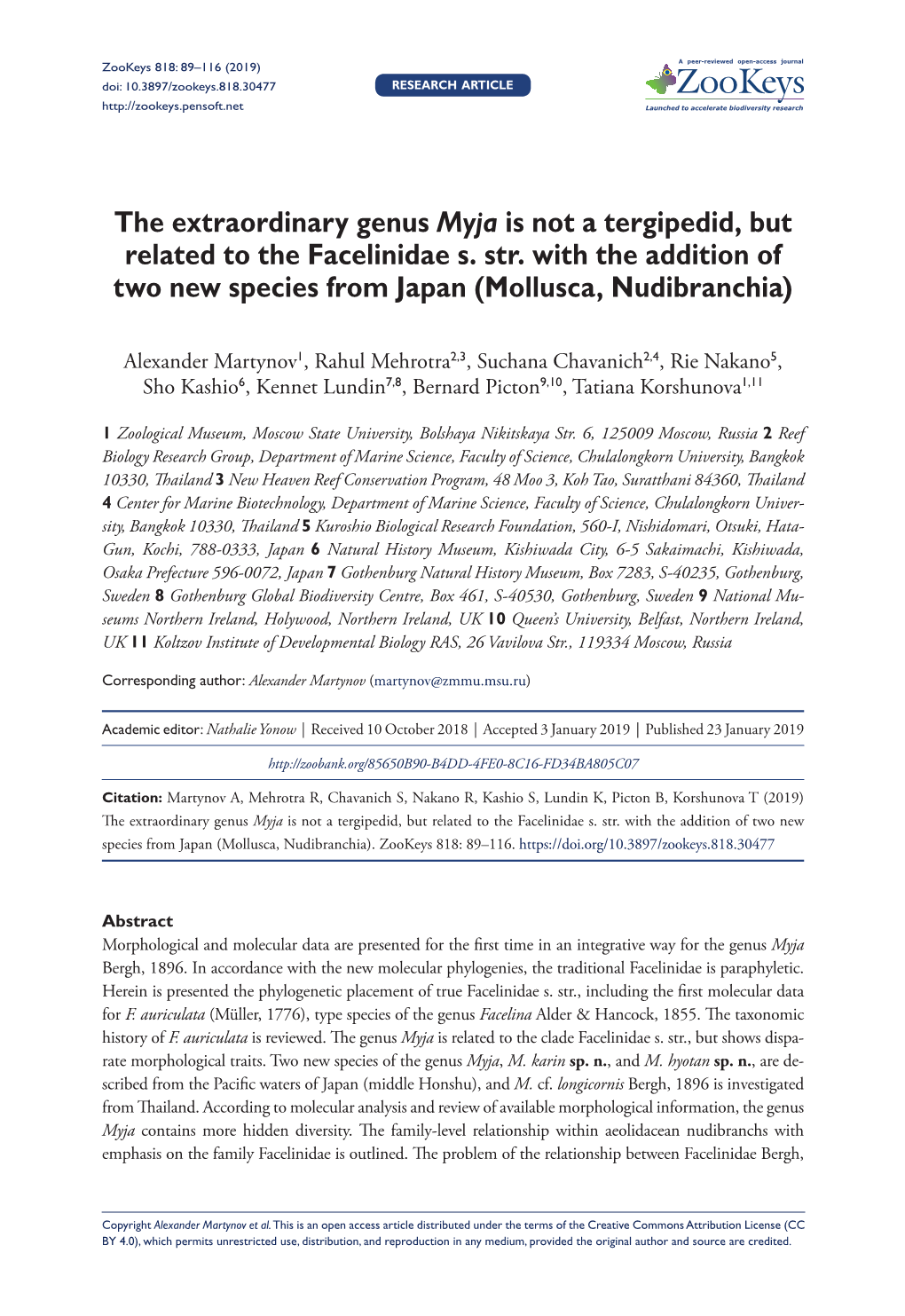 The Extraordinary Genus Myja Is Not a Tergipedid, but Related to the Facelinidae S