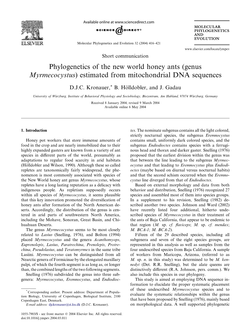 Genus Myrmecocystus) Estimated from Mitochondrial DNA Sequences