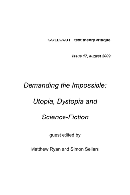Demanding the Impossible: Utopia, Dystopia and Science-Fiction