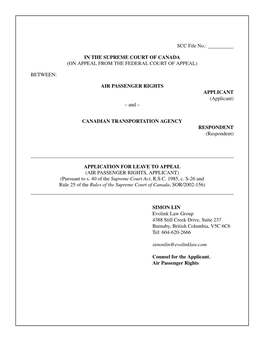 SCC File No.: in the SUPREME COURT of CANADA (ON APPEAL from the FEDERAL COURT of APPEAL) BETWEEN