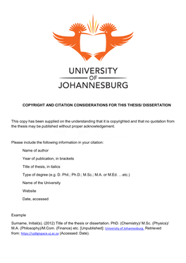 COPYRIGHT and CITATION CONSIDERATIONS for THIS THESIS/ DISSERTATION This Copy Has Been Supplied on the Understanding That It Is