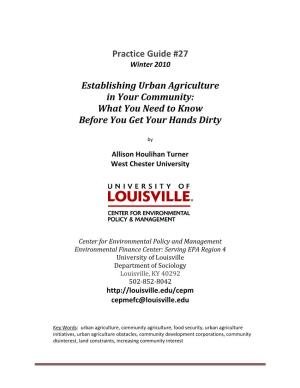 Practice Guide #27 Establishing Urban Agriculture in Your Community