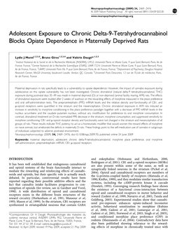 Adolescent Exposure to Chronic Delta-9-Tetrahydrocannabinol Blocks Opiate Dependence in Maternally Deprived Rats
