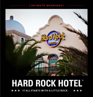 Hard Rock Hotel® It All Starts with a Little Rock