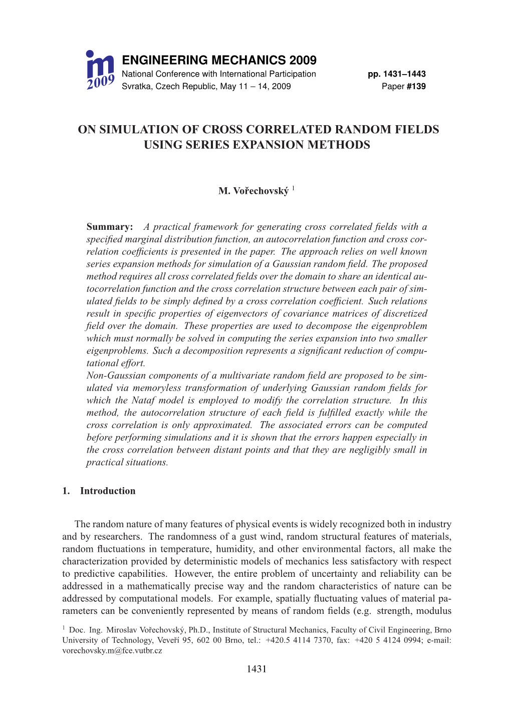 On Simulation of Cross Correlated Random Fields Using Series Expansion Methods