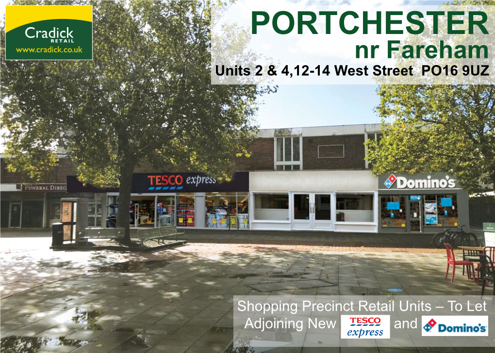 PORTCHESTER Nr Fareham Units 2 & 4,12-14 West Street PO16 9UZ