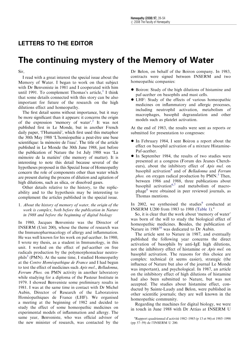 The Continuing Mystery of the Memory of Water