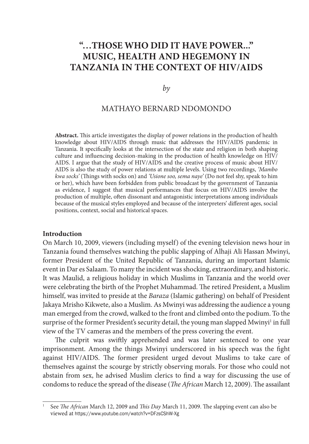 Music, Health and Hegemony in Tanzania in the Context of Hiv/Aids