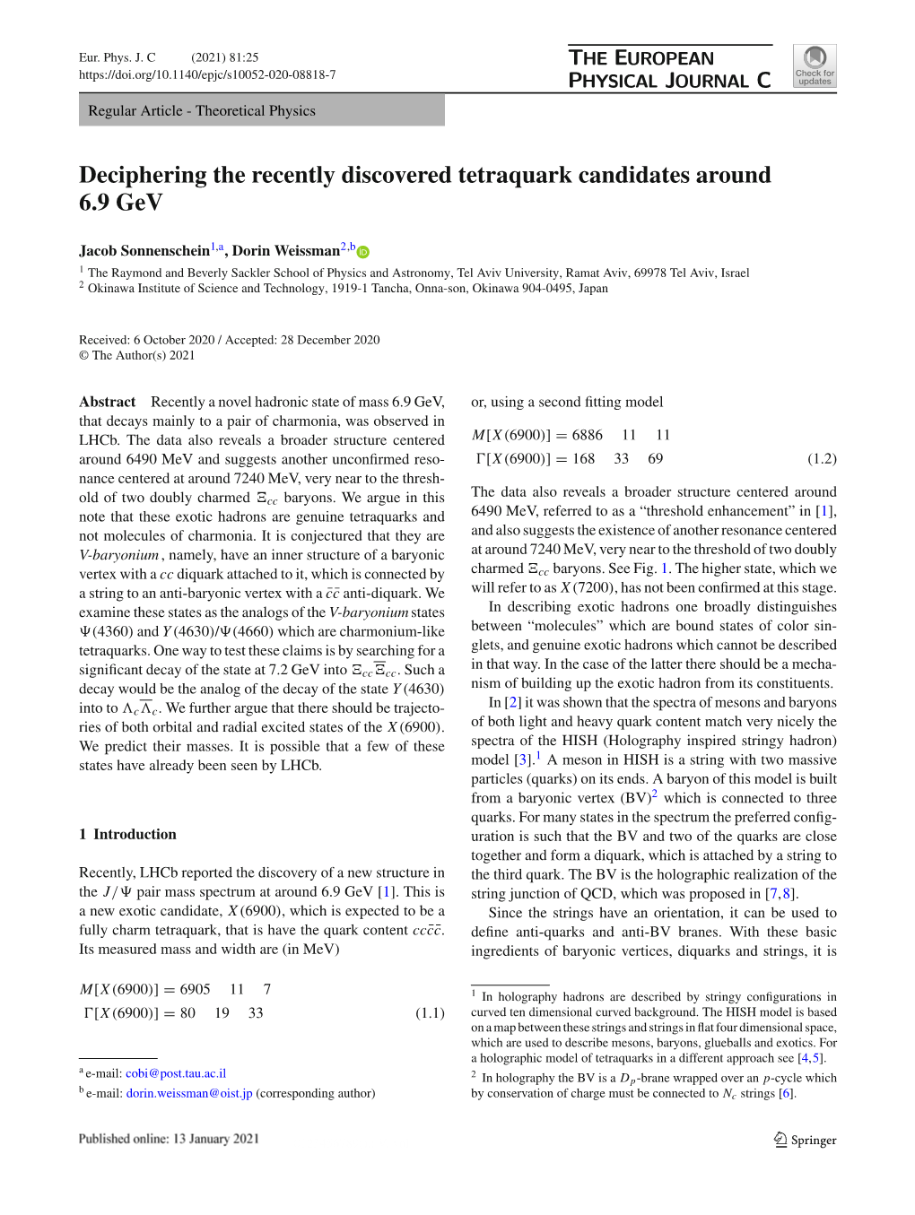 Deciphering the Recently Discovered Tetraquark Candidates Around 6.9 Gev