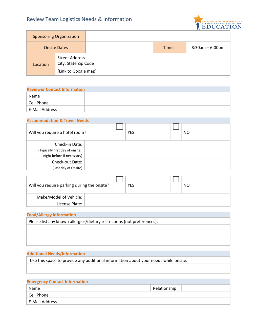 Onesite Review Logistics Need Form