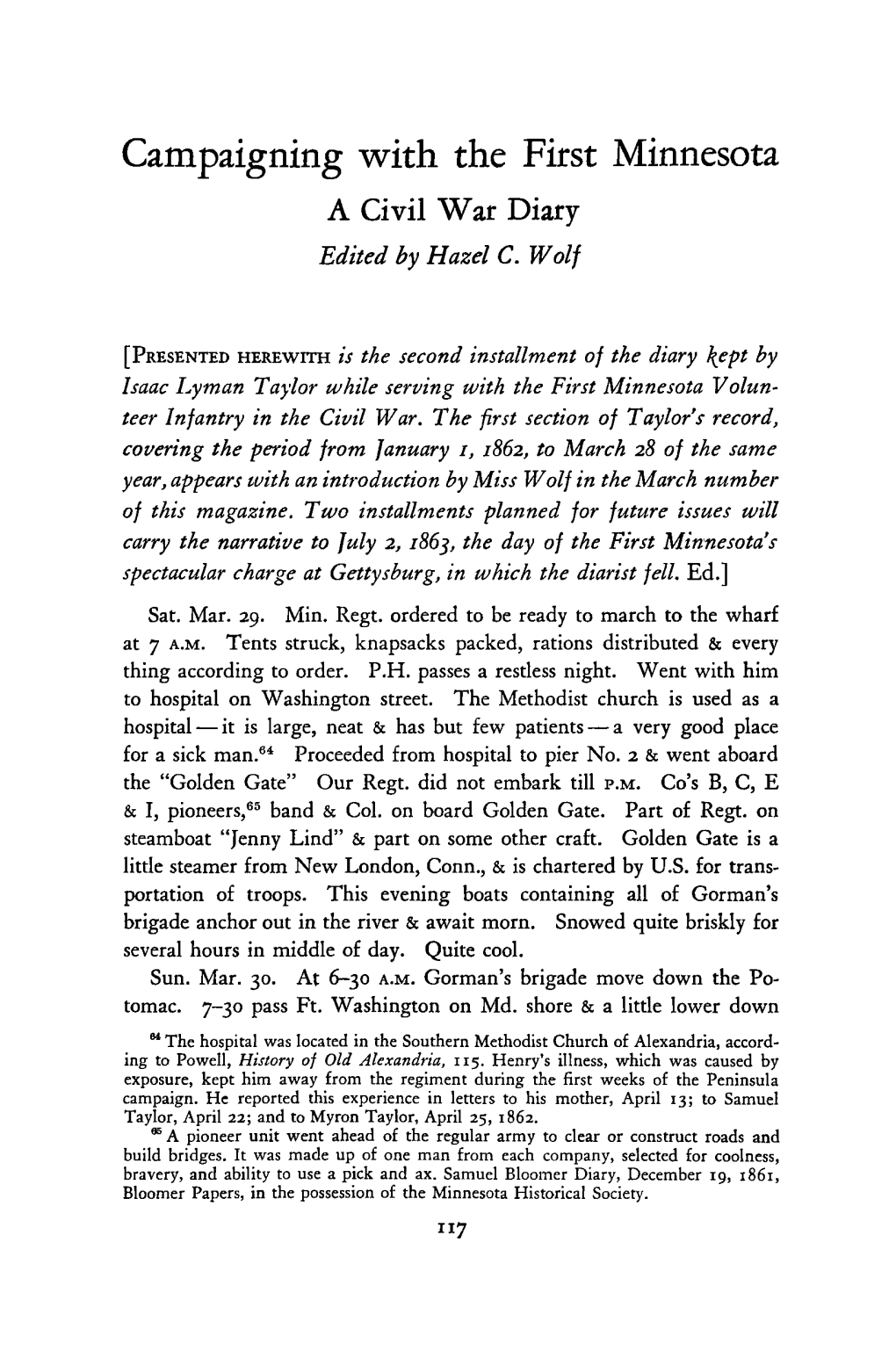 Campaigning with the First Minnesota : a Civil War Diary / Edited by Hazel C. Wolf