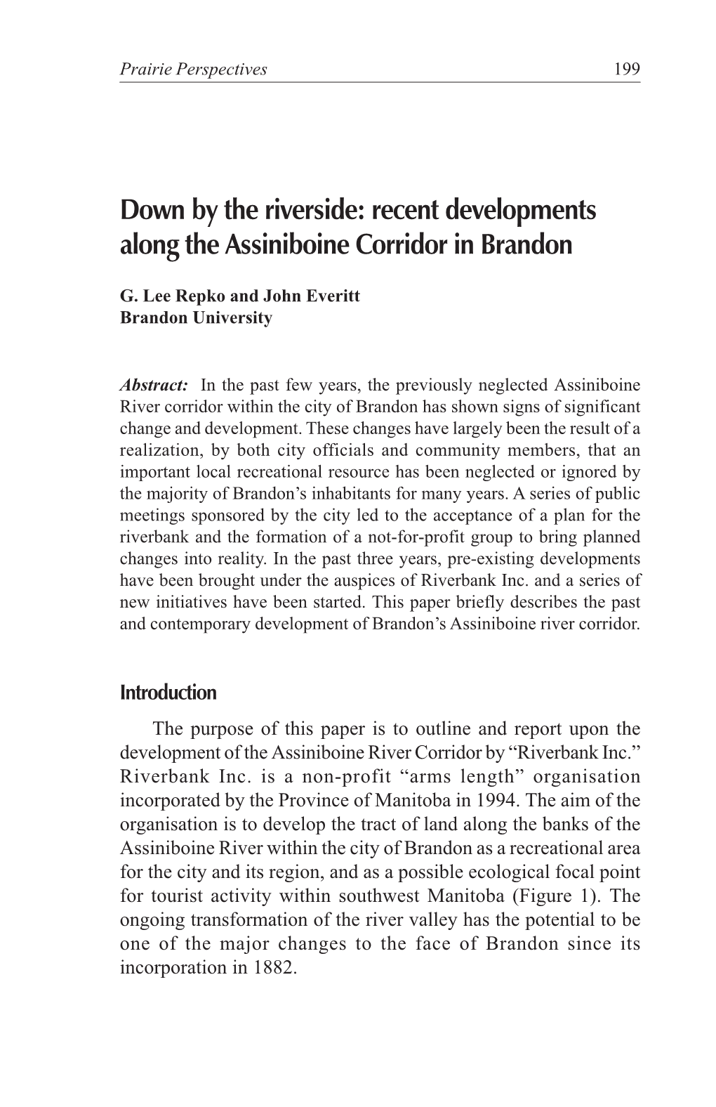 Recent Developments Along the Assiniboine Corridor in Brandon