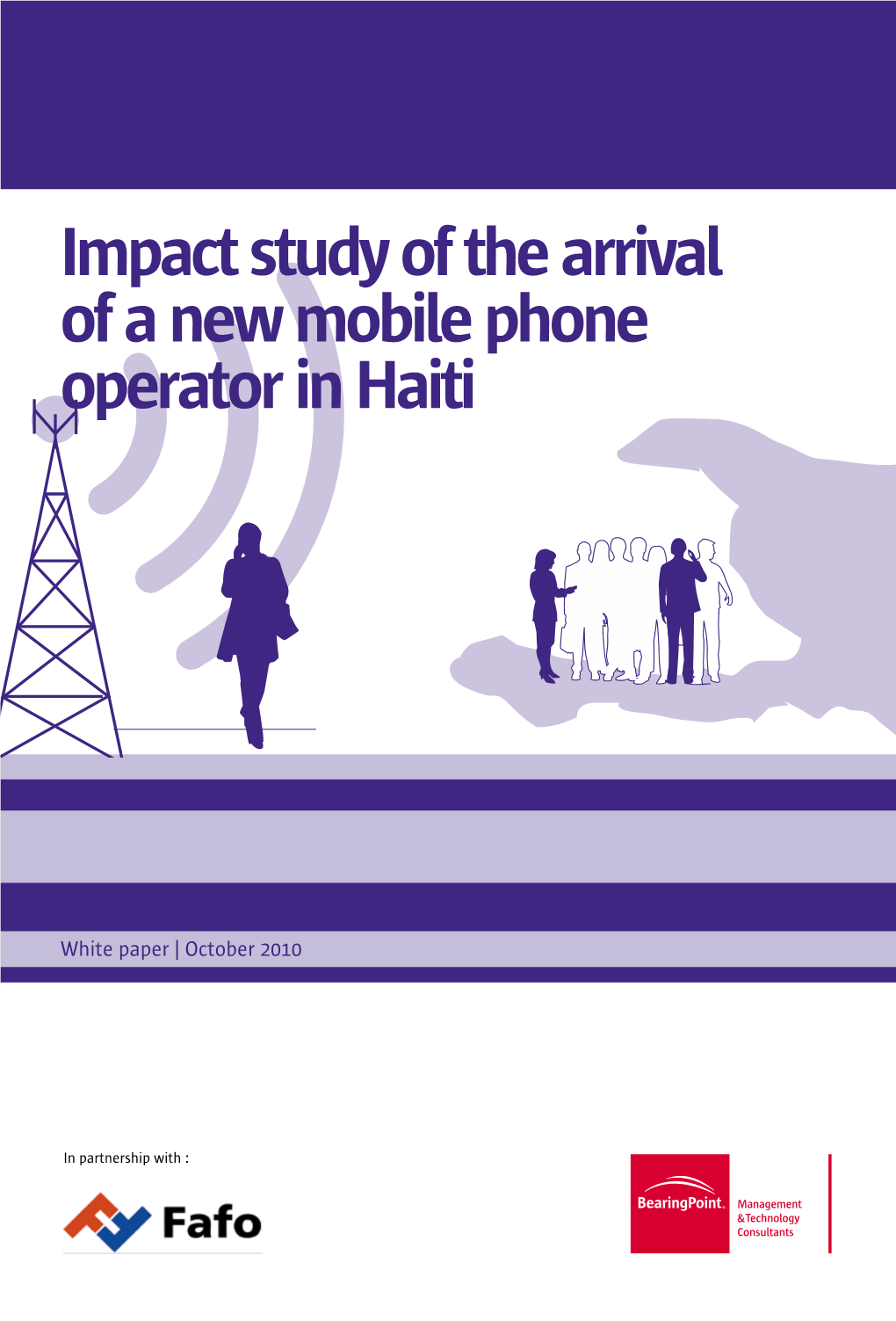 Impact Study of the Arrival of a New Mobile Phone Operator in Haiti