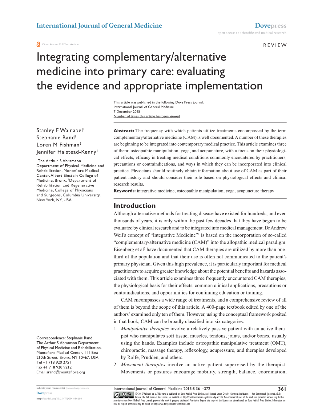 Integrating Complementary/Alternative Medicine Into Primary Care: Evaluating the Evidence and Appropriate Implementation