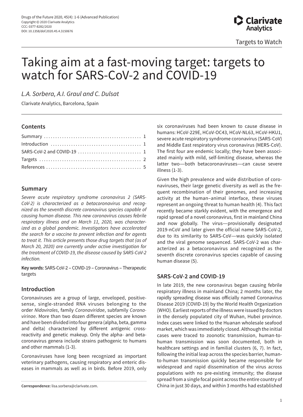Targets to Watch for SARS-Cov-2 and COVID-19