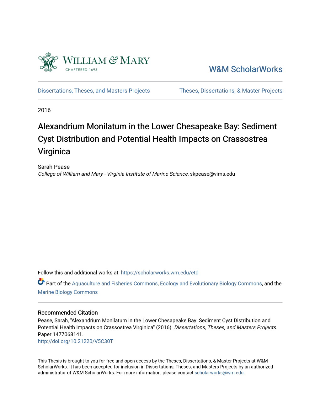 Alexandrium Monilatum in the Lower Chesapeake Bay: Sediment Cyst Distribution and Potential Health Impacts on Crassostrea Virginica