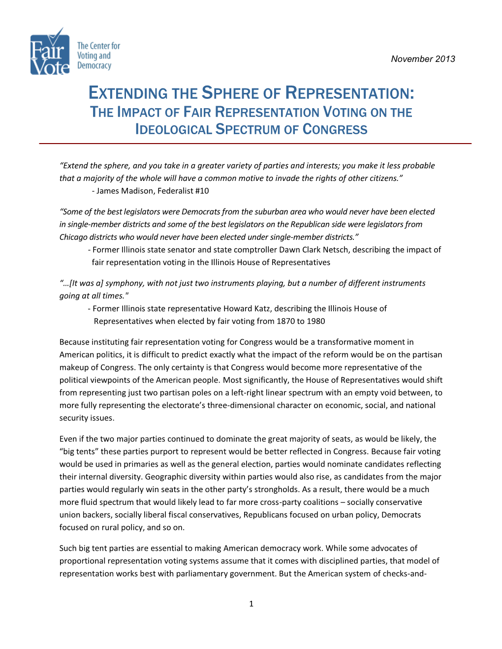 Extending the Sphere of Representation: the Impact of Fair Representation Voting on the Ideological Spectrum of Congress