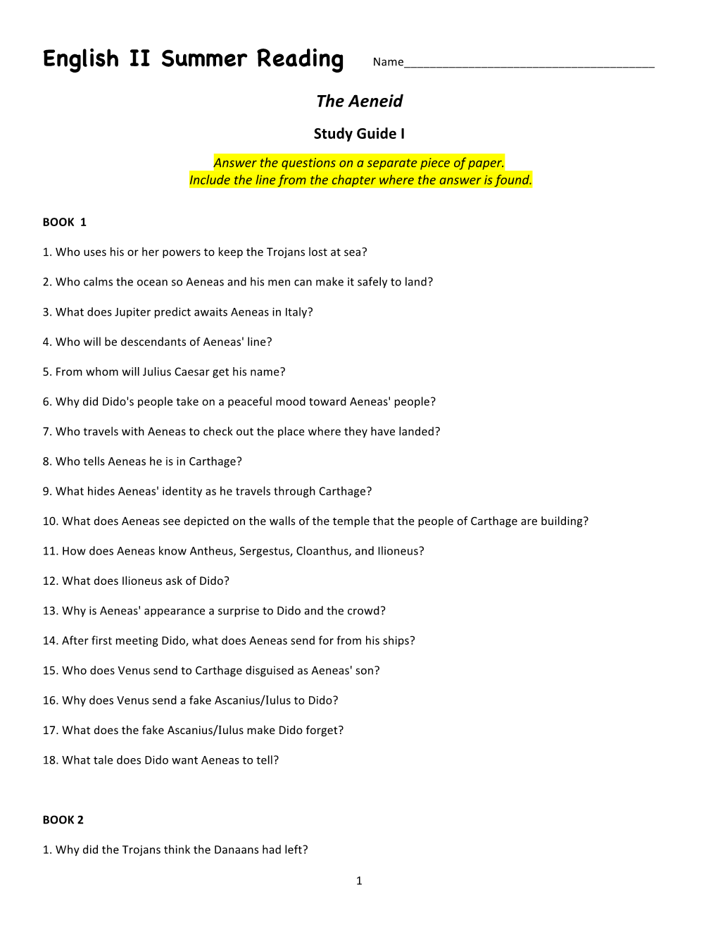 The Aeneid Study Guide I Answer the Questions on a Separate Piece of Paper