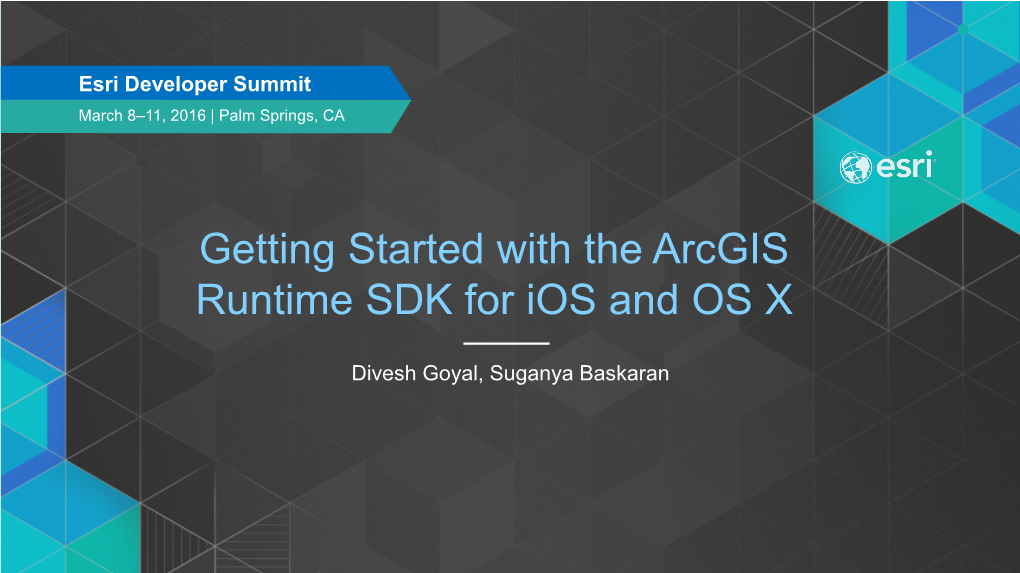 Getting Started with the Arcgis Runtime SDK for Ios and OS X