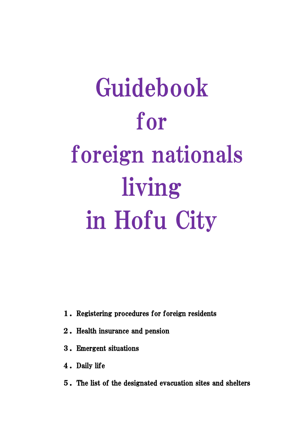 Guidebook Living in Hofu City