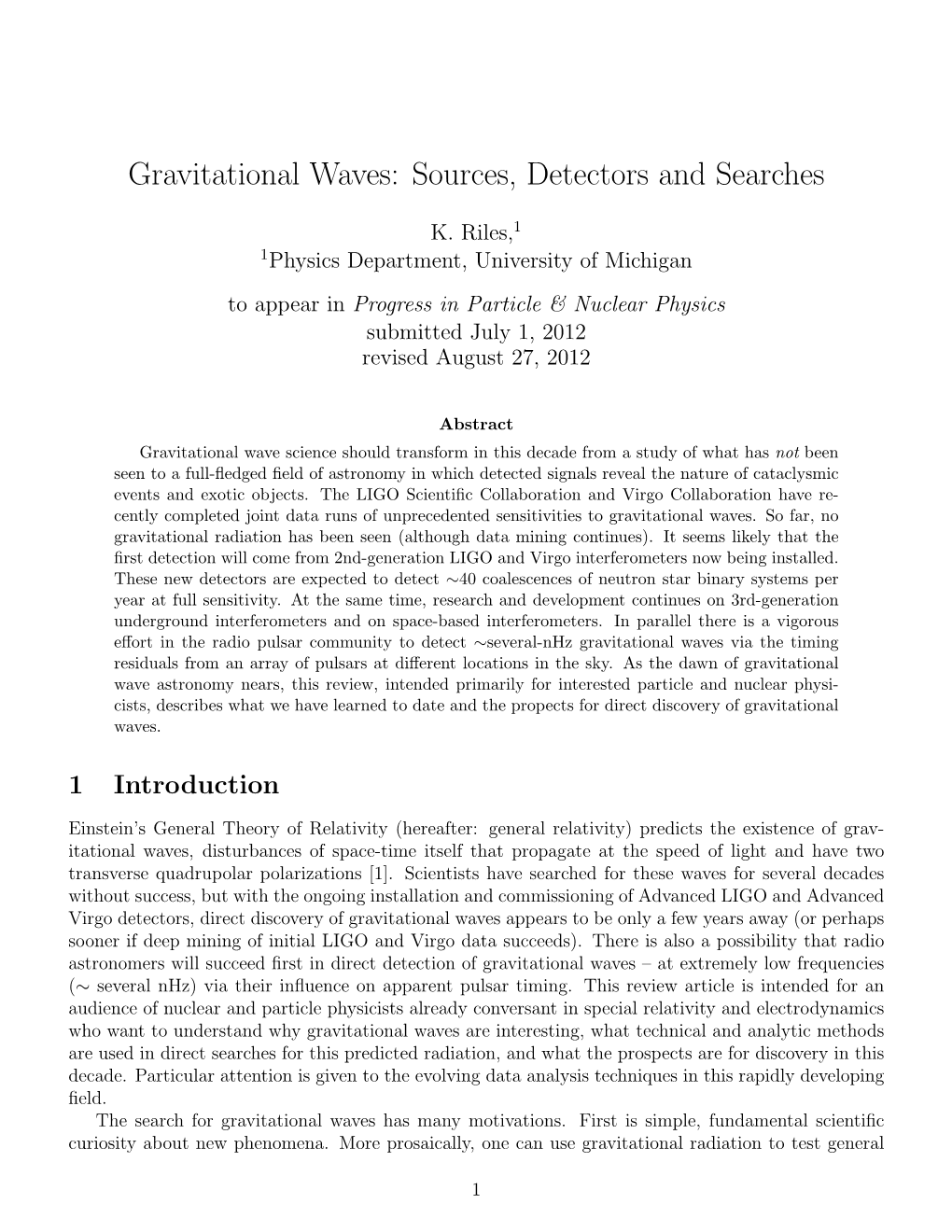 Gravitational Waves: Sources, Detectors and Searches