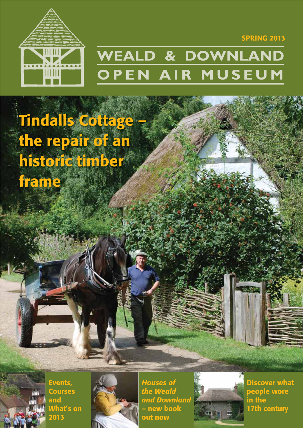 Tindalls Cottage – the Repair of an Historic Timber Frame