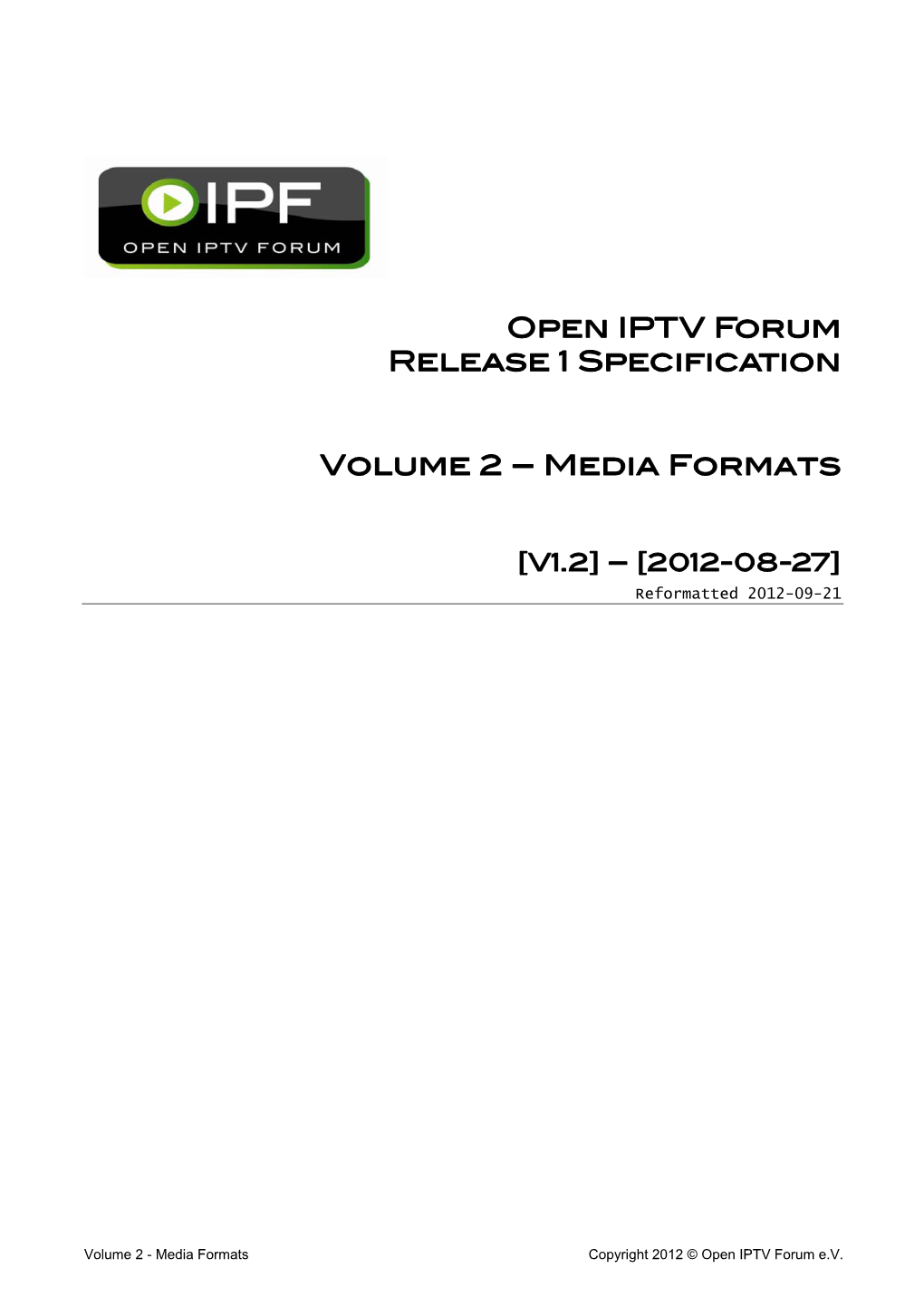 Release 1 Specification, Volume 2