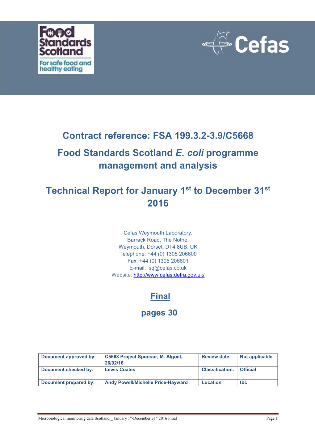 Annual Report on the Results of the E.Coli Monitoring Programme for Scotland 2016