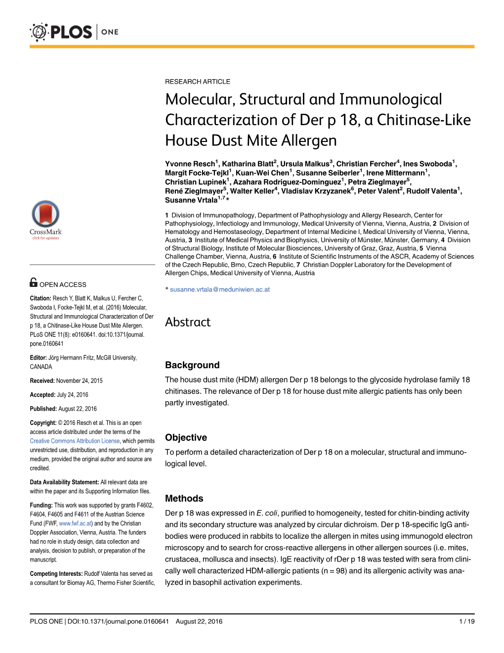 Molecular, Structural and Immunological Characterization of Der P 18, a Chitinase-Like House Dust Mite Allergen