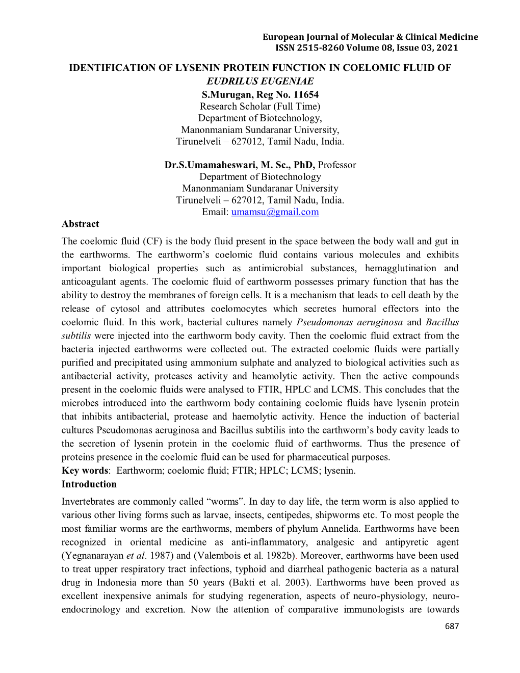 IDENTIFICATION of LYSENIN PROTEIN FUNCTION in COELOMIC FLUID of EUDRILUS EUGENIAE S.Murugan, Reg No