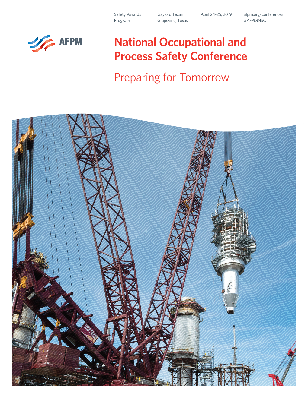AFPM 2019 National Occupational and Process Safety Conference