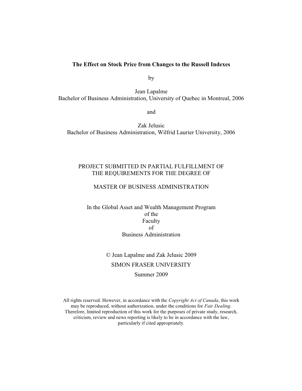 The Effect on Stock Price from Changes to the Russell Indexes By