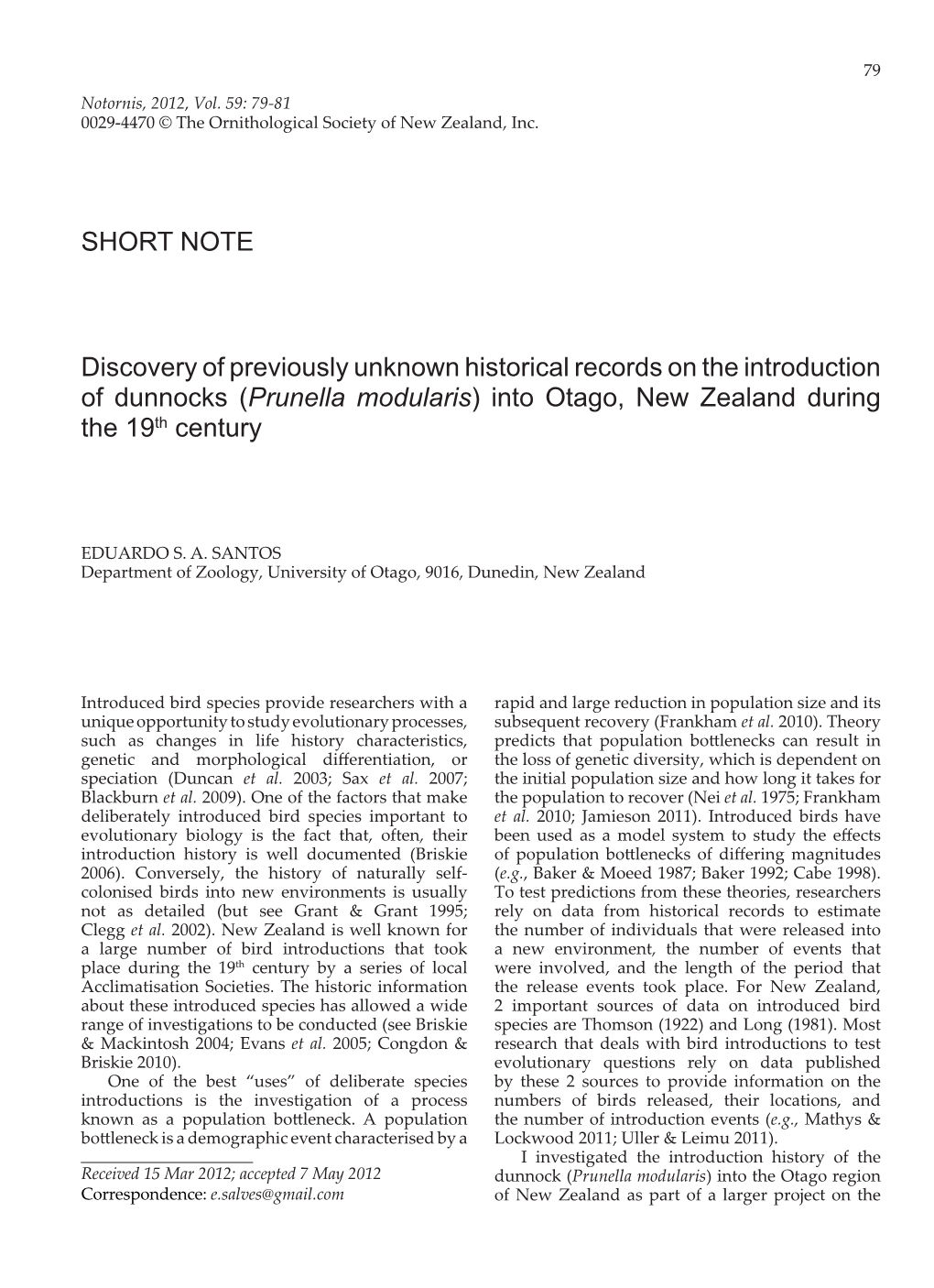 SHORT NOTE Discovery of Previously Unknown Historical Records on the Introduction of Dunnocks (Prunella Modularis) Into Otago, N