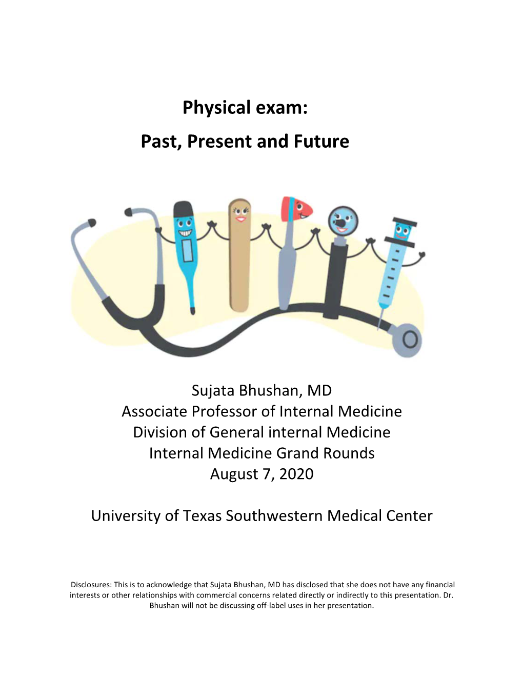 Physical Exam: Past, Present and Future