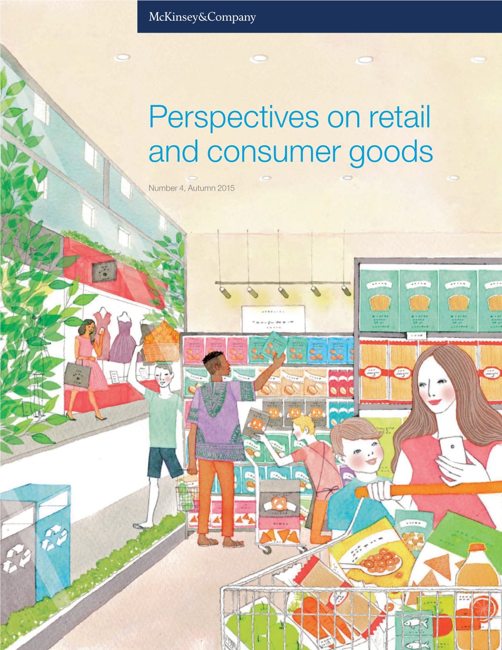 Perspectives on Retail and Consumer Goods