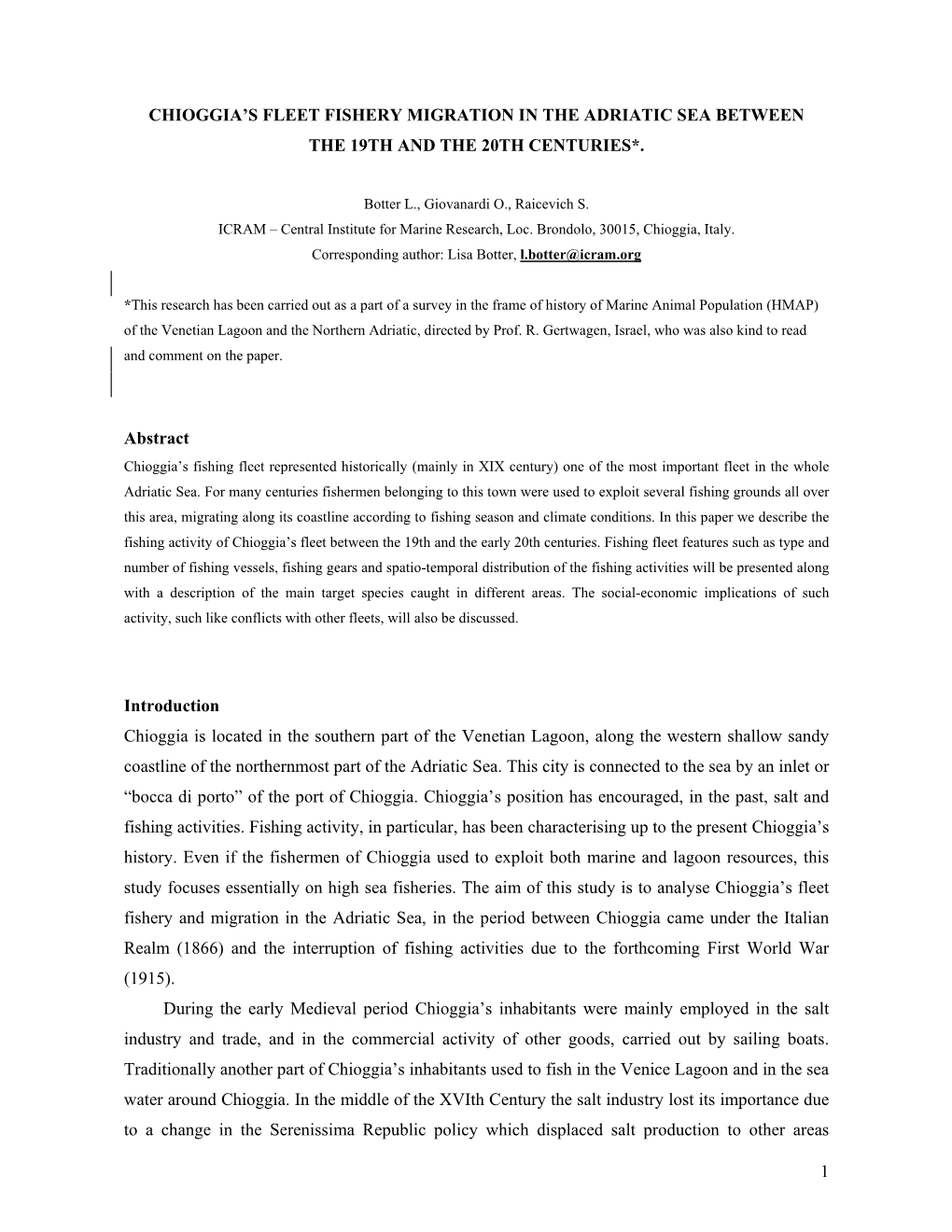 1 CHIOGGIA's FLEET FISHERY MIGRATION in the ADRIATIC SEA BETWEEN the 19TH and the 20TH CENTURIES*. Abstract Introduction Chio