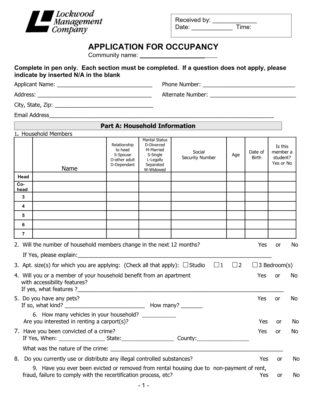 Complete in Pen Only. Each Section Must Be Completed. If a Question Does Not Apply, Please