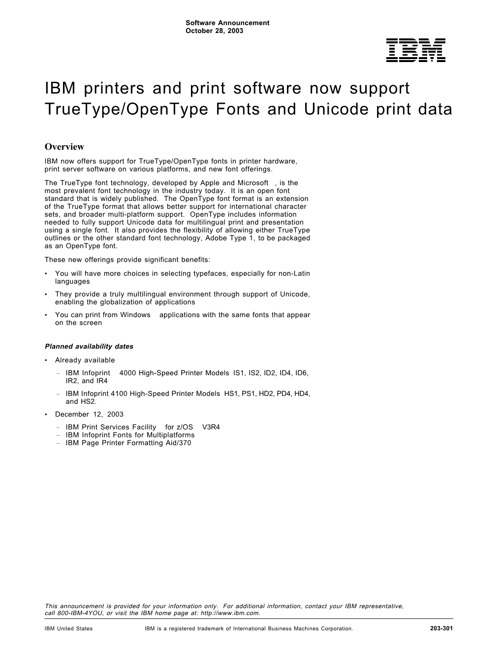 IBM Printers and Print Software Now Support Truetype/Opentype Fonts and Unicode Print Data