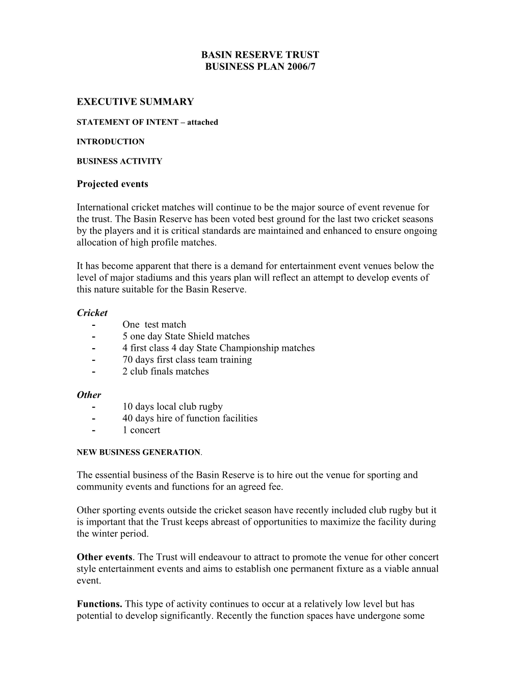 Basin Reserve Trust Business Plan 2006/7 Executive Summary