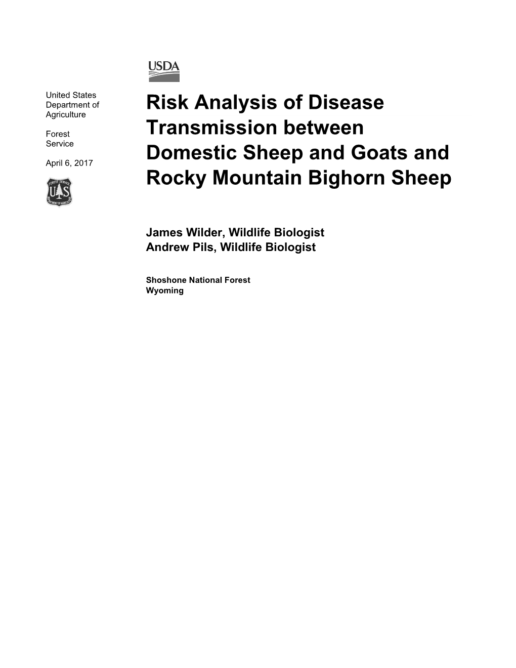 Risk Analysis of Disease Transmission Between Domestic Sheep and Goats and Rocky Mountain Bighorn Sheep